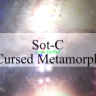 Cursed Metamorph semi-Nerfed